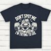 Dont Spot Me Im Trying To Die Frog Lifting Shirt Navy S 1 1