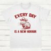 Every Day Is a New Horror Vintage Shirt Retro Cartoon Cabybara T Shirt Weird T Shirt Cowboy Cabybara T Shirt Fun Gift Unisex Shirt White S 1 1