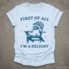 First of all Im a Delight Raccoon T Shirt Light Blue S 1 1