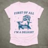 First of all Im a Delight Raccoon T Shirt Light Pink S 1 1
