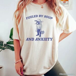 Fueled By Soup And Anxiety Cowboy Trash Panda Shirt