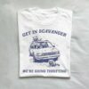 Get In Scavanger We Are Going Thrifting Retro T shirt White S 1 1