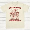 Get in Loser Trouble Aint Gonna Make Itself Vintage Shirt Funny Raccoon Opossum Meme Tee Woodland Animals Nature Lover T Shirt Fun Gift Natural S 1 1