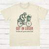 Get in Loser Trouble aint gonna make it itself Meme Shirt Natural S 1 1